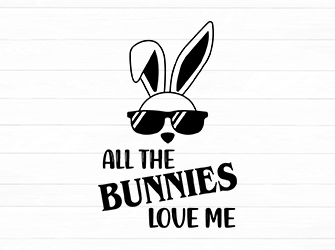 all the bunnies love me svg