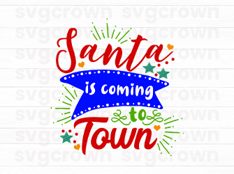 santa is coming svg