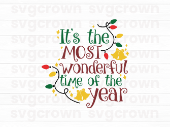 its the most wonderful time svg christmas