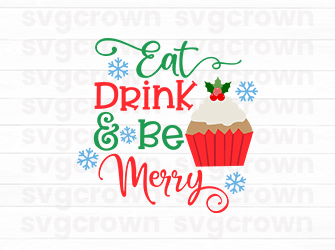 eat drink be merry svg