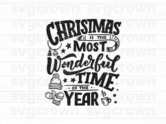 christmas most wonderful time svg