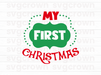 my first christmas svg