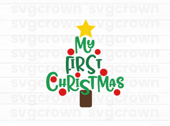 my first christmas svg