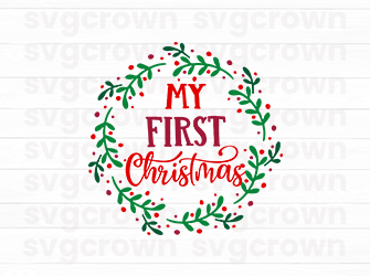 my first christmas svg