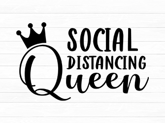 Social distancing queen SVG