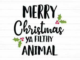 merry christmas you filthy animal svg